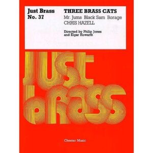 Chester Music - Chris Hazell: Three Brass Cats voor kopertentet