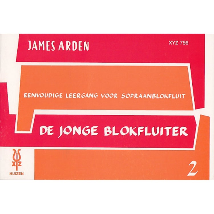 XYZ Uitgeverij James Arden De jonge blokfluiter 2 educatief boek